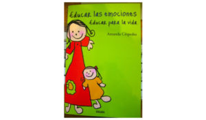 Read more about the article Educar Las Emociones